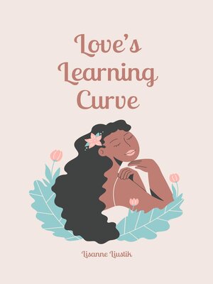 cover image of Love's Learning Curve